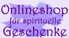 Onlineshop f�r spirituelle Geschenke, Tarot-Karten, Amulette, R�ucherwerk, B�cher, Edelsteine, Duft�l