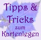 Tipps & Tricks zum Kartenlegen