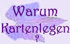 Warum Kartenlegen? Was bringt das?